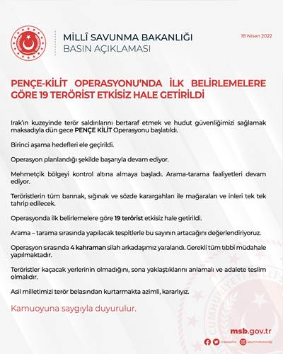 Pençe-Kilit Operasyonu’nda İlk Belirlemelere Göre 19 Terörist Etkisiz Hâle Getirildi